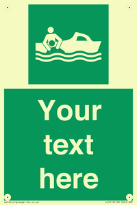 Custom sign safe condition Rescue boat